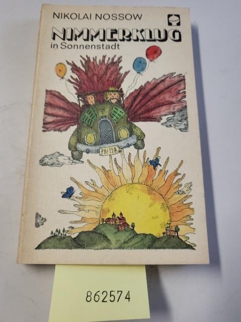 Nimmerklug in Sonnenstadt Novels & Short Stories