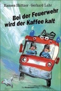 Product Image: Bei der Feuerwehr wird der Kaffee kalt