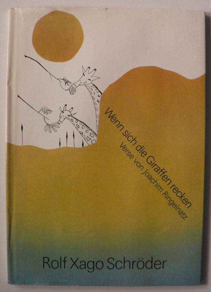 Wenn sich die Giraffen recken - Verse von Joachim Ringelnatz Contemporary literature