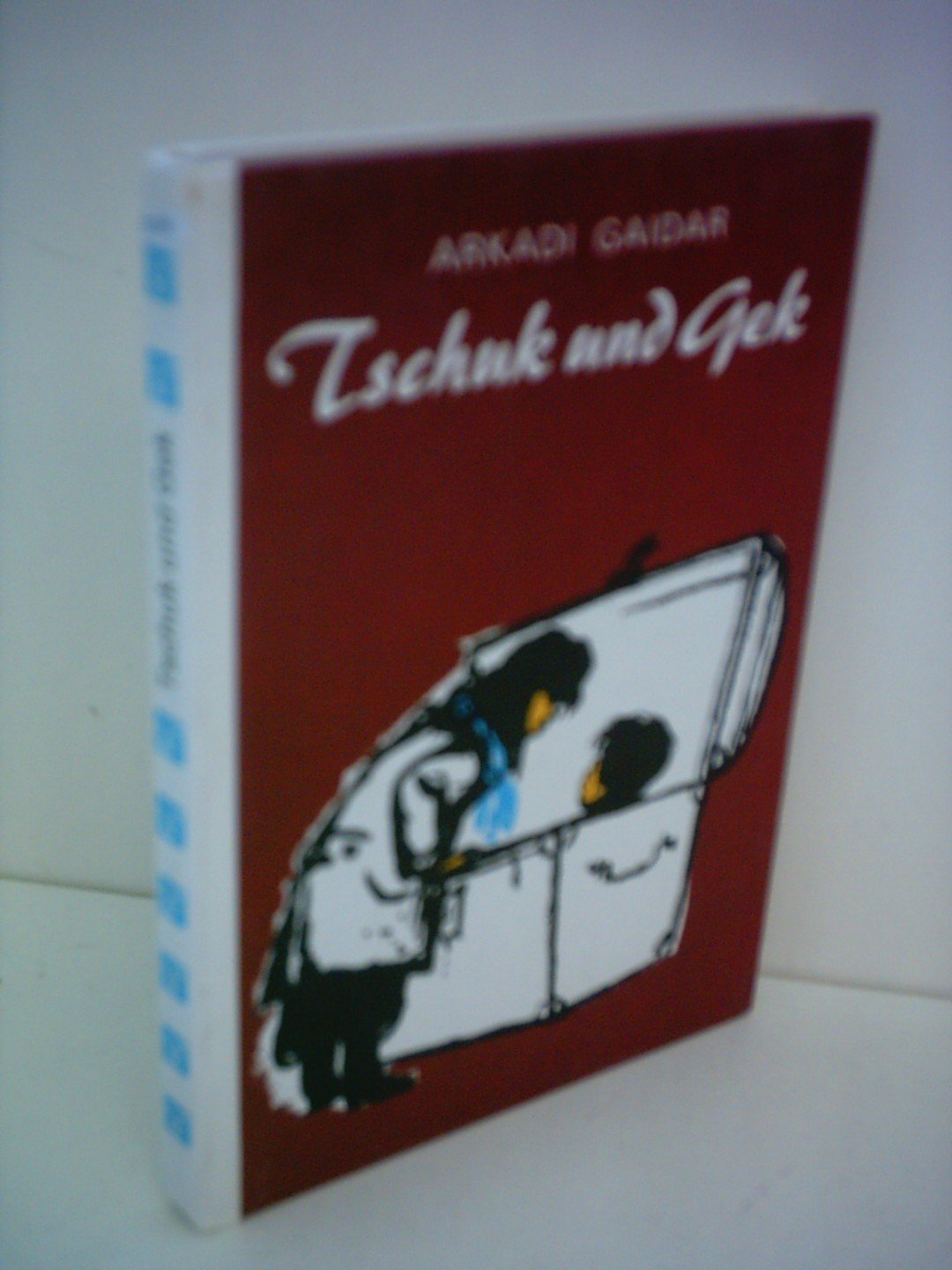 Product Image: Arkadi Gaidar: Tschuk und Gek