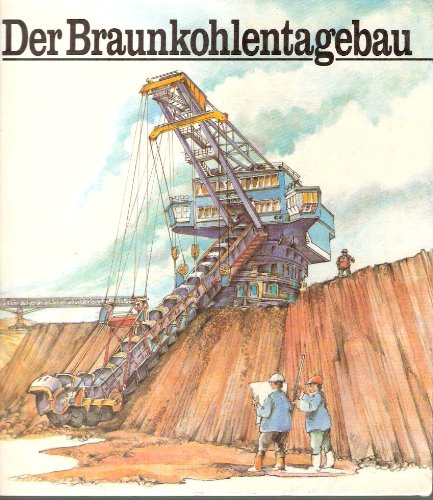 Der Braunkohlentagebau Books