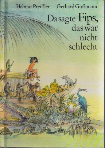 Da sagte Fips, das war nicht schlecht Books