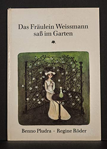 Product Image: Das Fräulein Weissmann sass im Garten