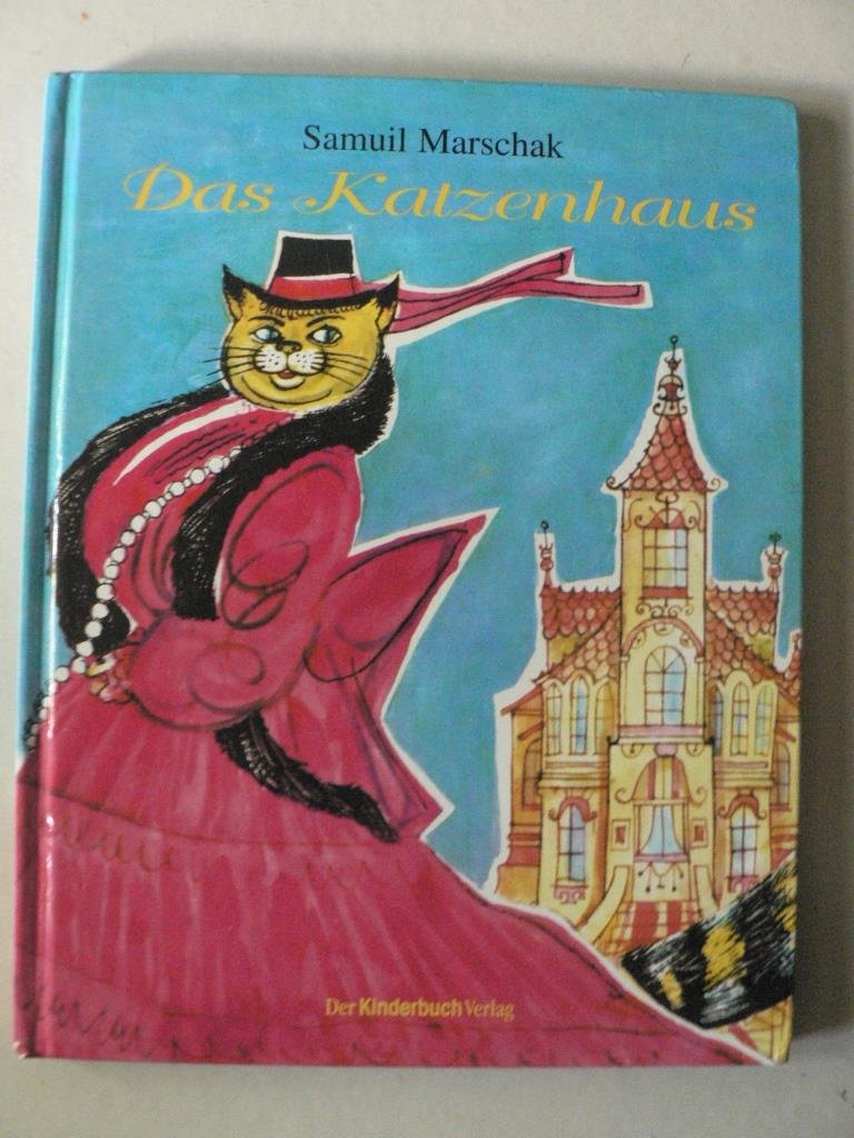 Das Katzenhaus: Nachdichtung aus dem Russischen von Martin Remané: Ein Märchen in Versen Fairy Tales & Legends