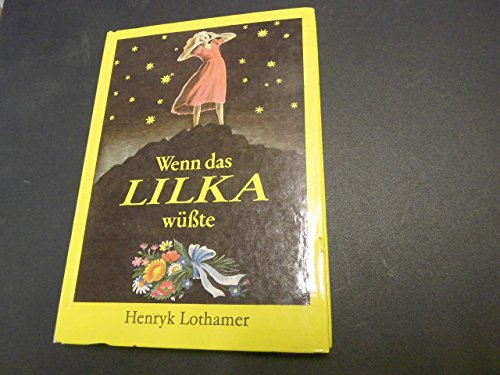 Wenn das Lilka wüßte Books