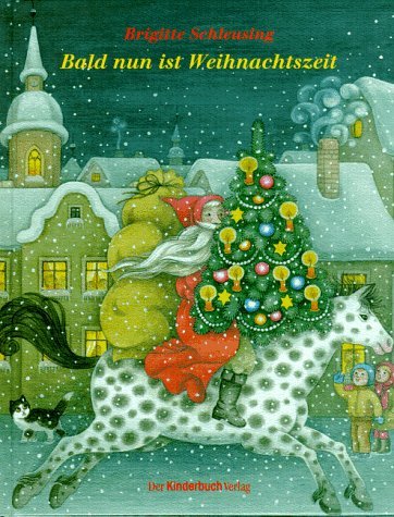 Bald nun ist Weihnachtszeit Children's books