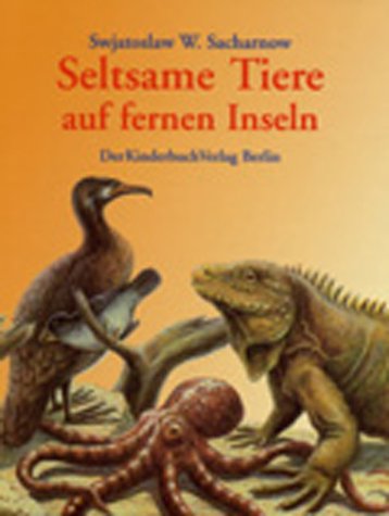 Seltsame Tiere auf fernen Inseln Contemporary literature