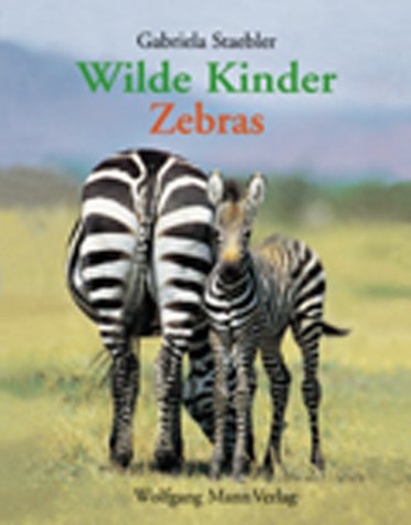 Wilde Kinder, Zebras Books