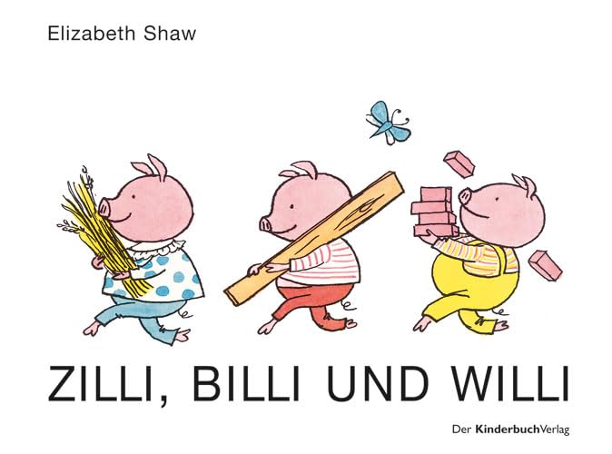 Zilli, Billi und Willi: Vierfarbiges Pappbilderbuch Children's books