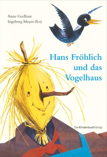 Hans Fröhlich und das Vogelhaus Children's books