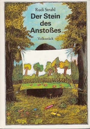Der Stein des Anstoßes. Volksstück Books
