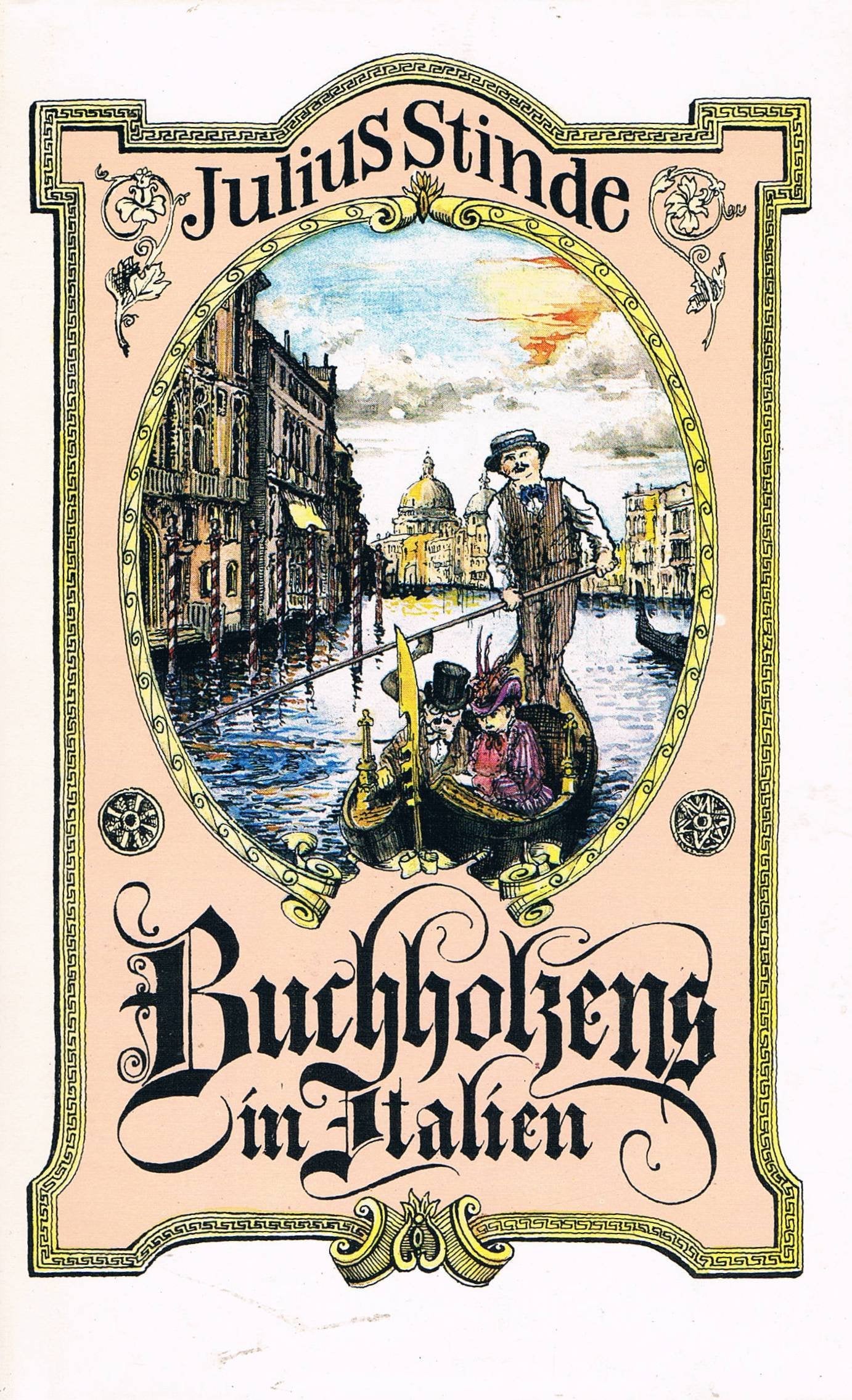 Buchholzens in Italien. Reiseabenteuer von Wilhelmine Buchholz Books