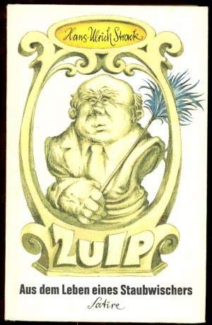 Zulp : aus dem Leben eines Staubwischers ; Satire. Books
