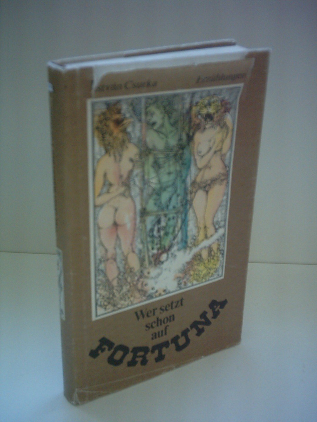 Wer setzt schon auf Fortuna : Erzählungen Books