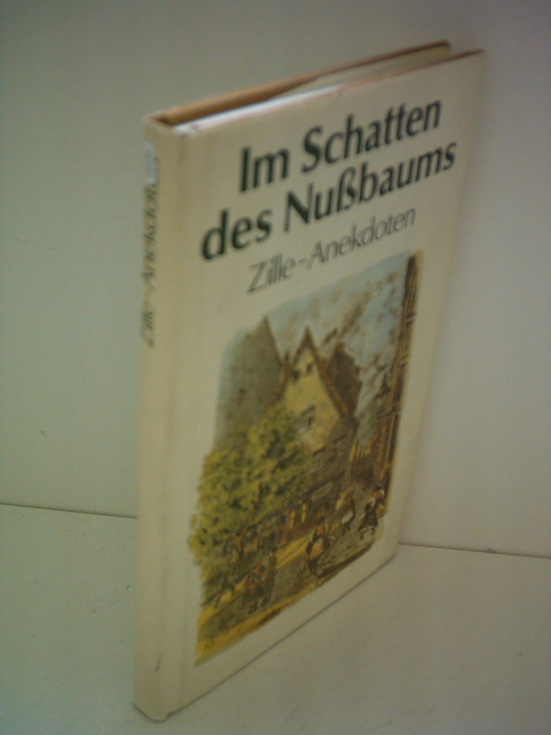 Im Schatten des Nußbaums. Zille-Anekdoten Books
