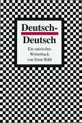 Deutsch-Deutsch: Ein satirisches Wörterbuch Humour & Satire