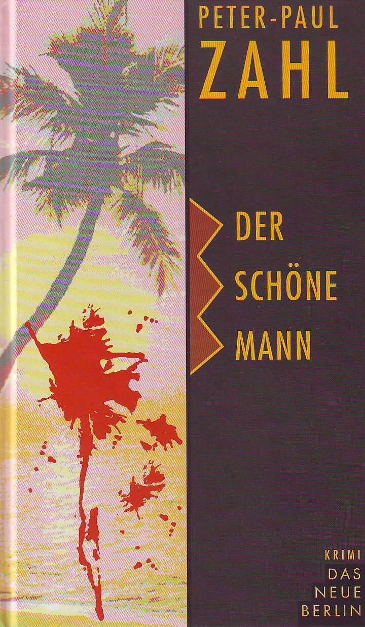 Der schöne Mann. Kriminalroman Crime & Thrillers