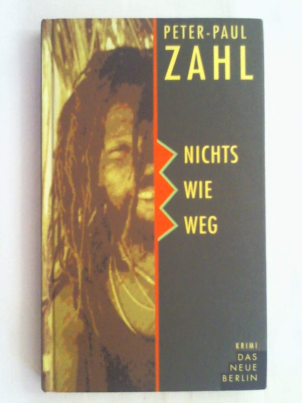 Nichts wie weg. Kriminalroman Books