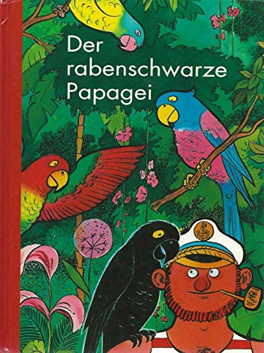 Der rabenschwarze Papagei Children's books