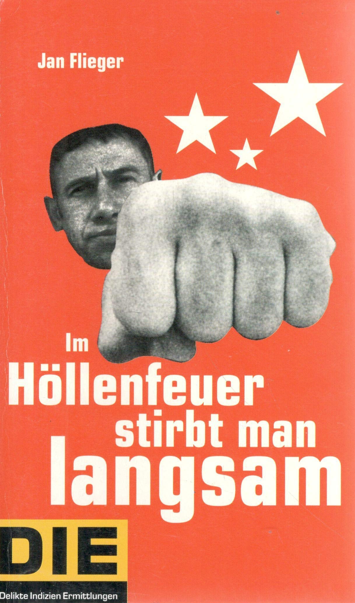 Im Höllenfeuer stirbt man langsam Books