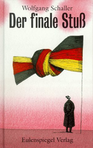 Der finale Stuß: Vorw. v. Peter Ensikat Books