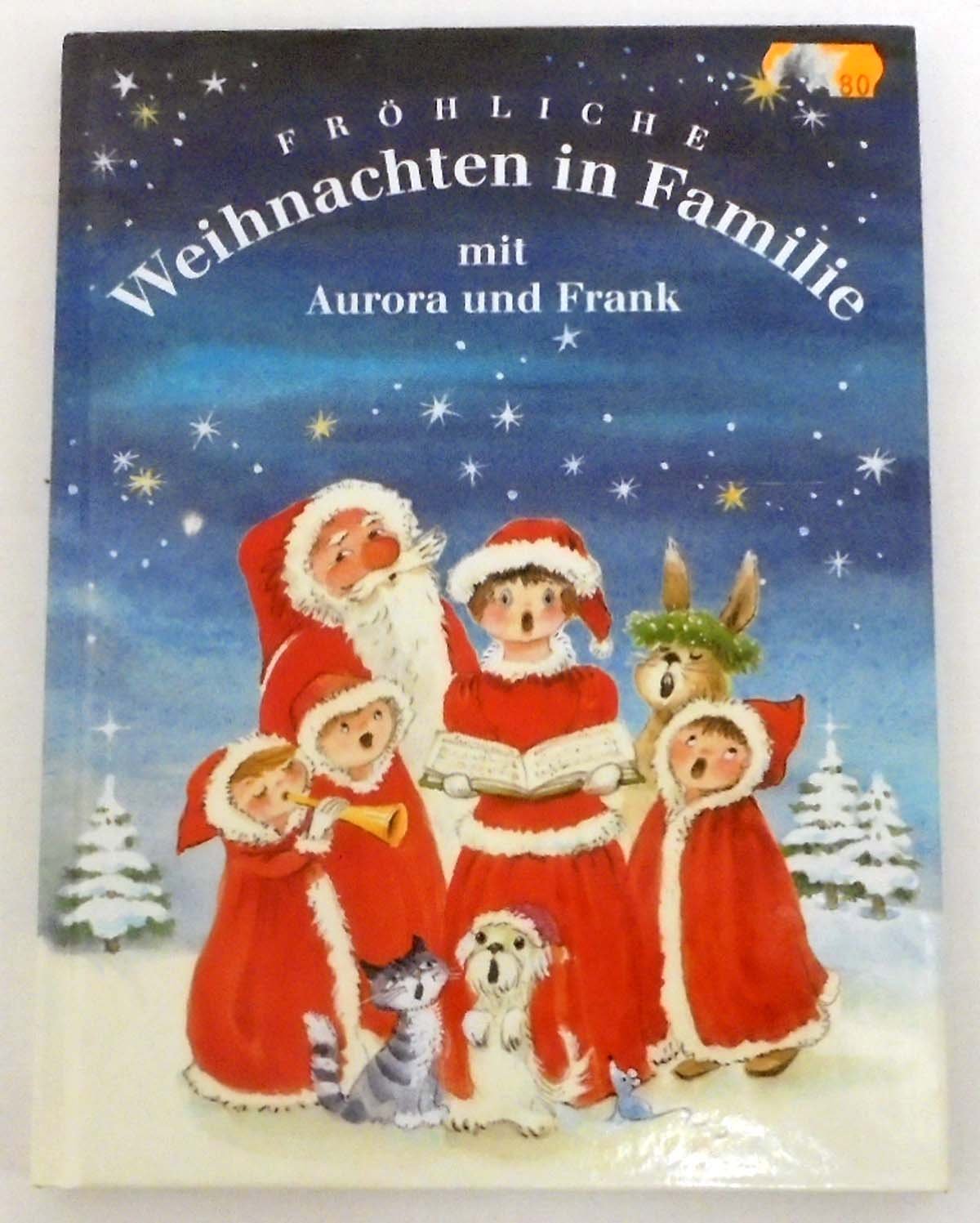 Fröhliche Weihnachten in Familie: Die schönsten Lieder, Gedichte und Sketche von 1985 bis 1995 Contemporary literature