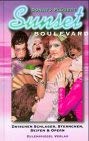 Sunset Boulevard: Zwischen Schlager, Sternchen, Seifen & Opern Arts & Music