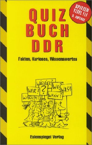 QUIZBUCH DDR. Fakten, Kurioses, Wissenswertes Leisure & Fun