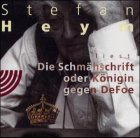 Die Schmähschrift oder Königin gegen Defoe, 2 Audio-CDs: Gelesen vom Autor. ca. 154 Min. General education