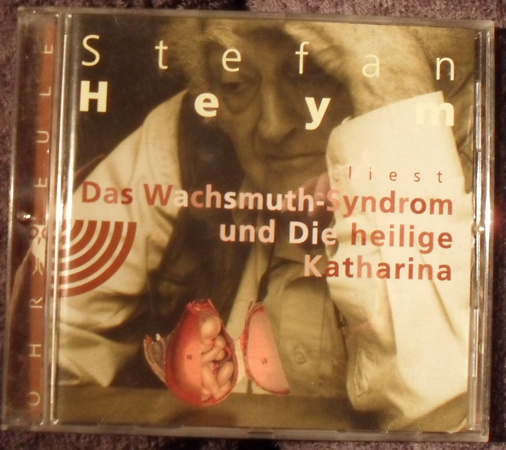 Das Wachsmuth-Syndrom und Die heilige Katharina, 1 Audio-CD: Gelesen vom Autor. Aufgen. am 19.1.2001 in Stefan Heyms Haus in Berlin-Grünau. ca. 78 Min. Books