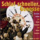 Schlaf schneller, Genosse, 1 Audio-CD: Russische Satiren. Aufgez. am 8.8.2000 in d. Wabe in Berlin. Musik Trio 'Scho?' ca. 77 Min. Books
