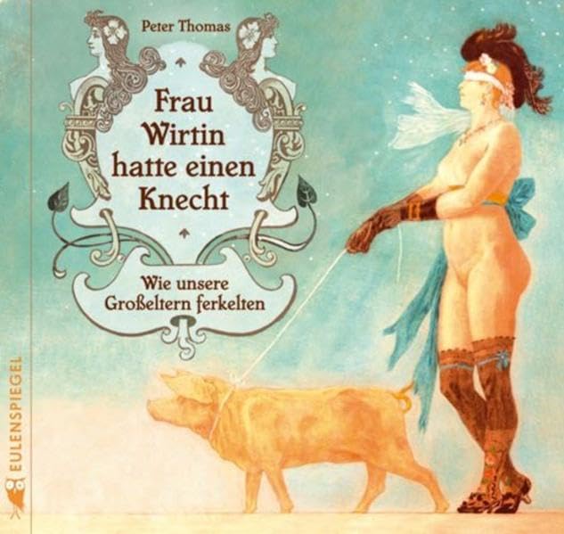 Product Image: Frau Wirtin hatte einen Knecht
