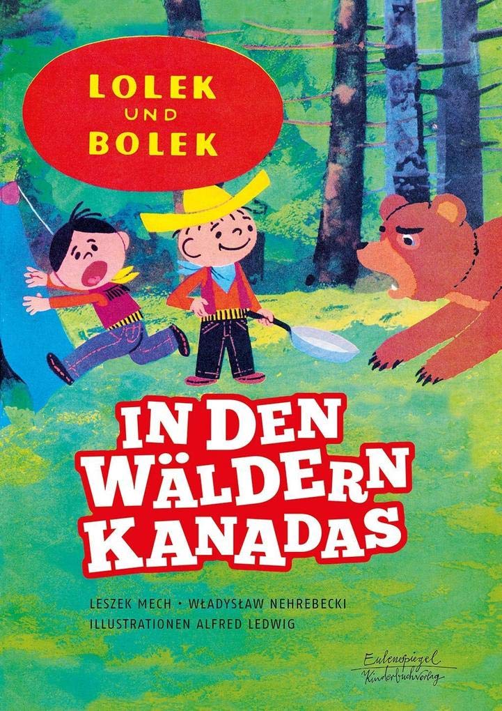 Lolek und Bolek - In den Wäldern Kanadas Children's books