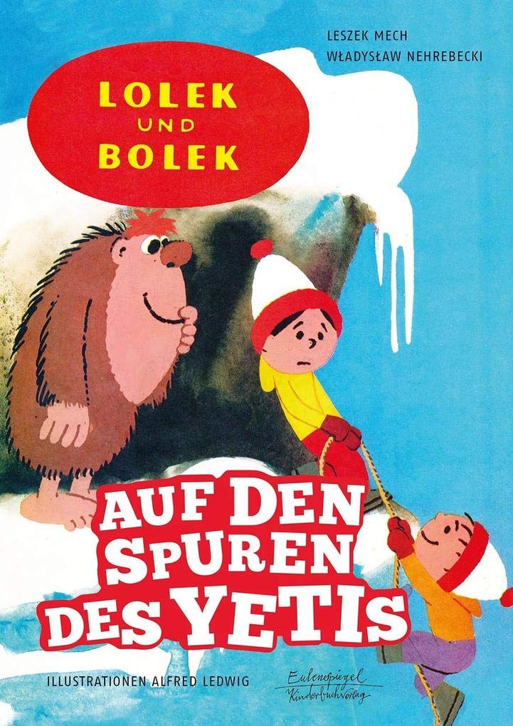 Lolek und Bolek - Auf den Spuren des Yetis Children's books