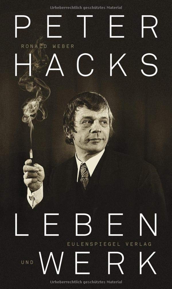 Peter Hacks - Leben und Werk Books