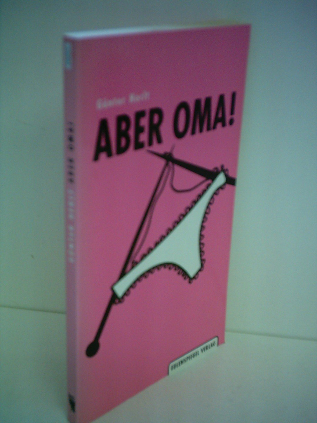 Product Image: Aber Oma!. Geschichten