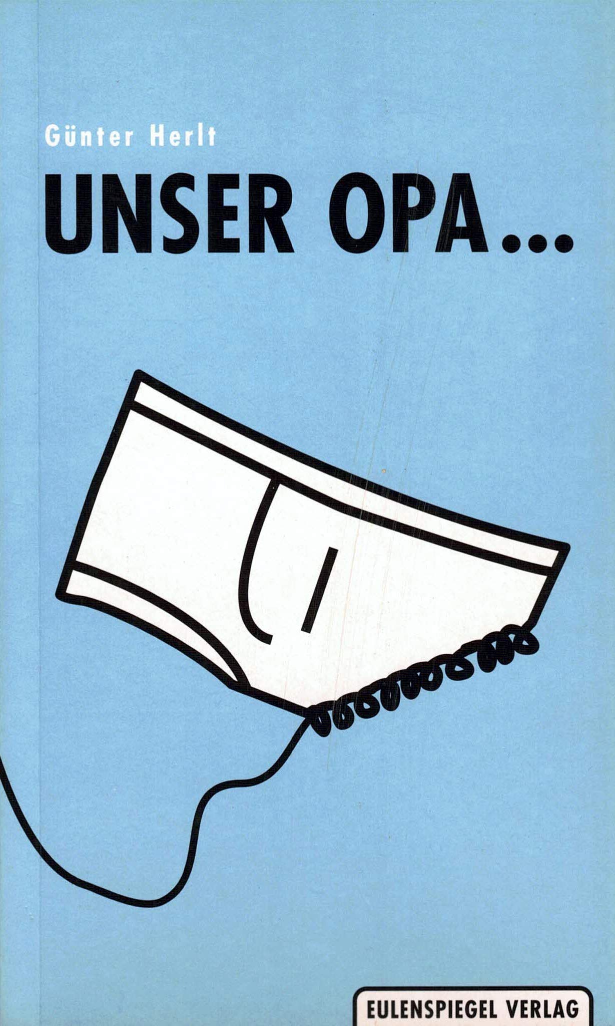 Unser Opa... /Aber Oma! Books