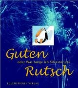 Guten Rutsch oder Was fange ich Silvester an? Contemporary literature