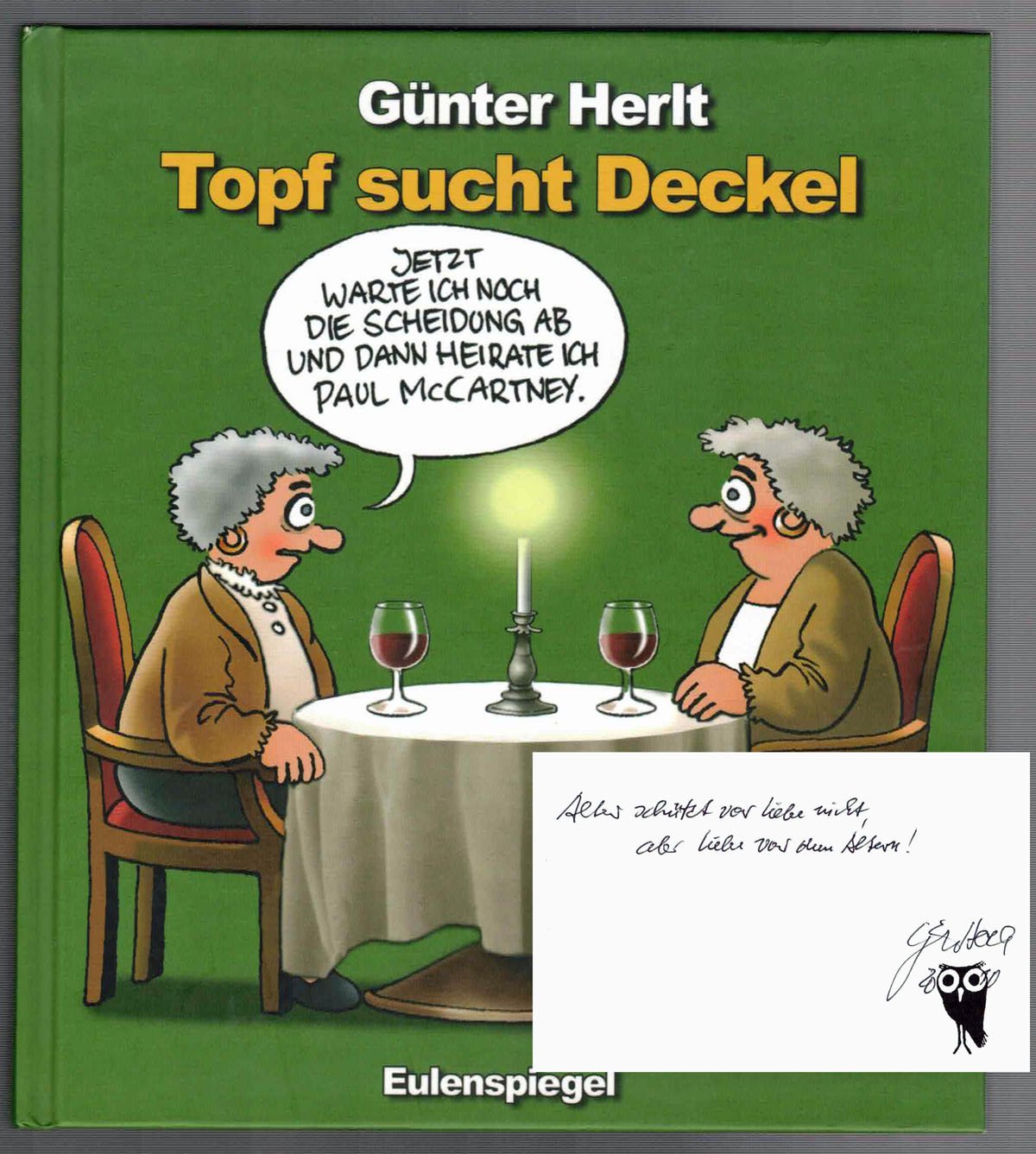 Topf sucht Deckel Humour & Satire