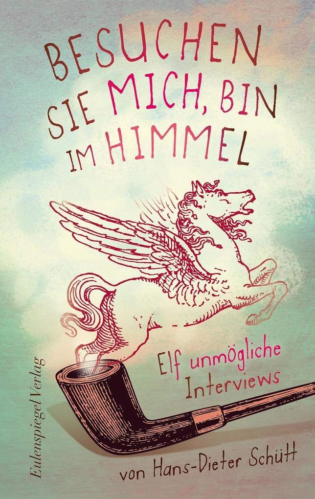 Besuchen Sie mich, bin im Himmel Contemporary literature