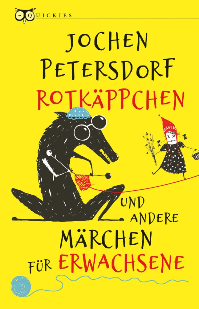 Rotkäppchen und andere Märchen für Erwachsene Humour & Satire