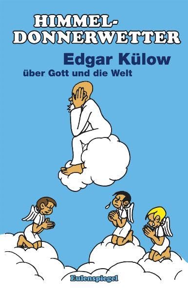 Himmeldonnerwetter Humour & Satire