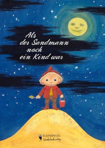 Als der Sandmann noch ein Kind war Children's books