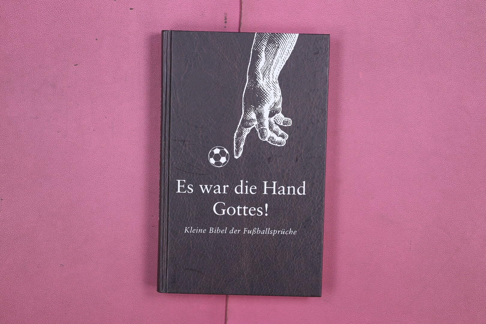 Es war die Hand Gottes! Contemporary literature Books