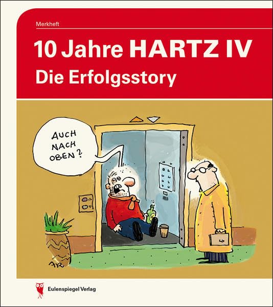 10 Jahre Hartz IV Humour & Satire