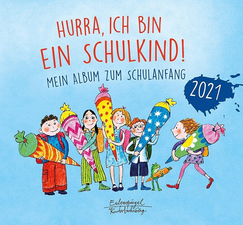 Product Image: Hurra, ich bin ein Schulkind! 2021