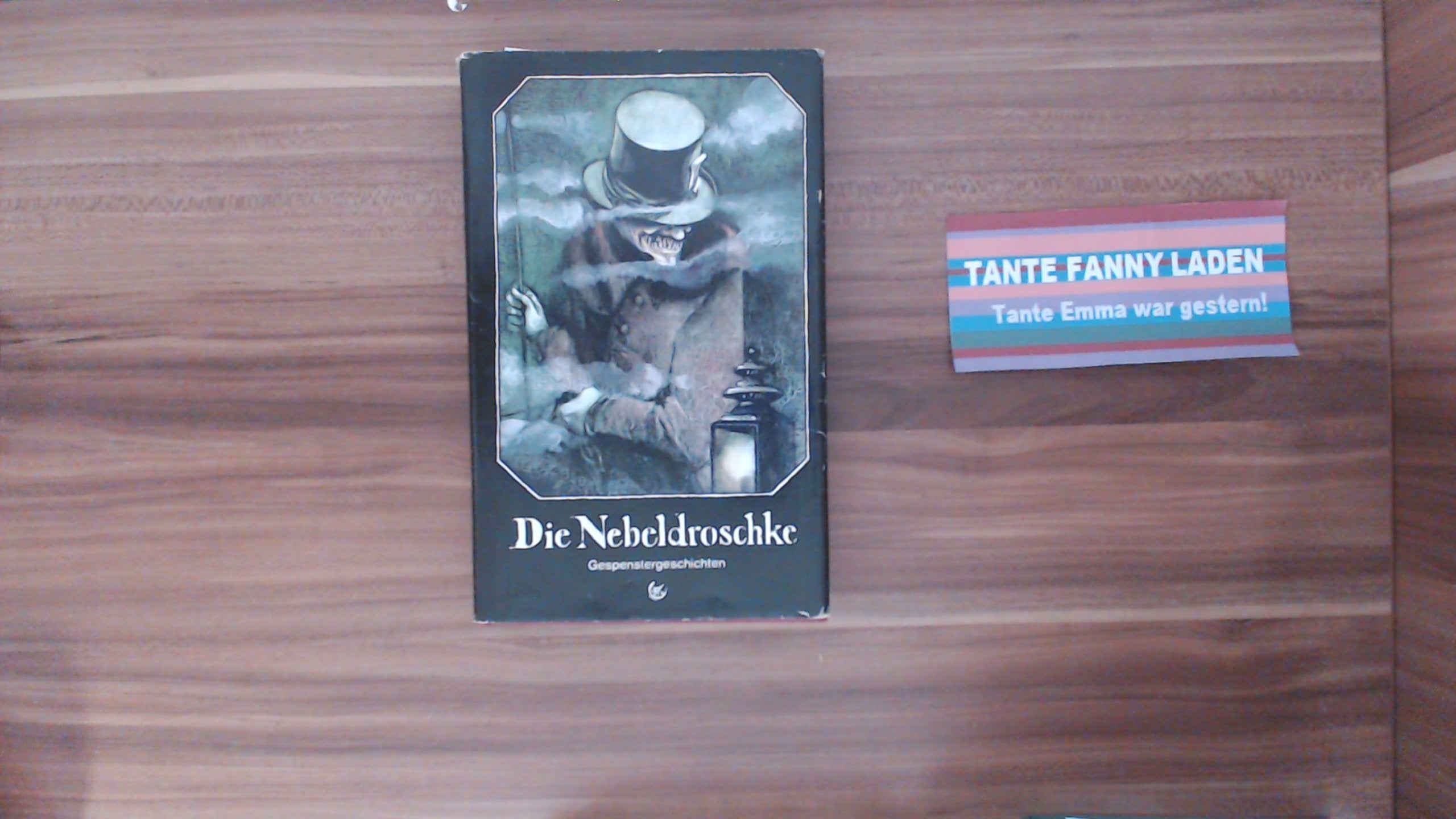 Die Nebeldroschke : deutschsprachige Gespenstergeschichten Books