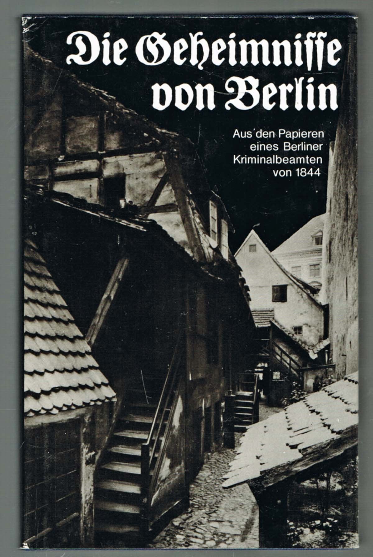 Die Geheimnisse von Berlin. Aus den Papieren eines Berliner Kriminalbeamten. Books