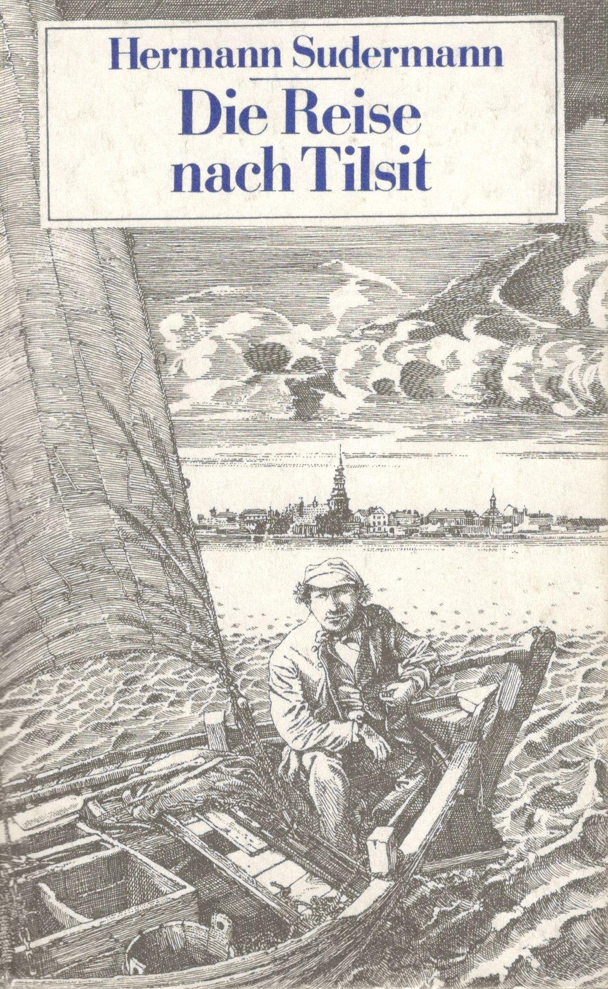Die Reise nach Tilsit: Kriminalgeschichten Contemporary literature