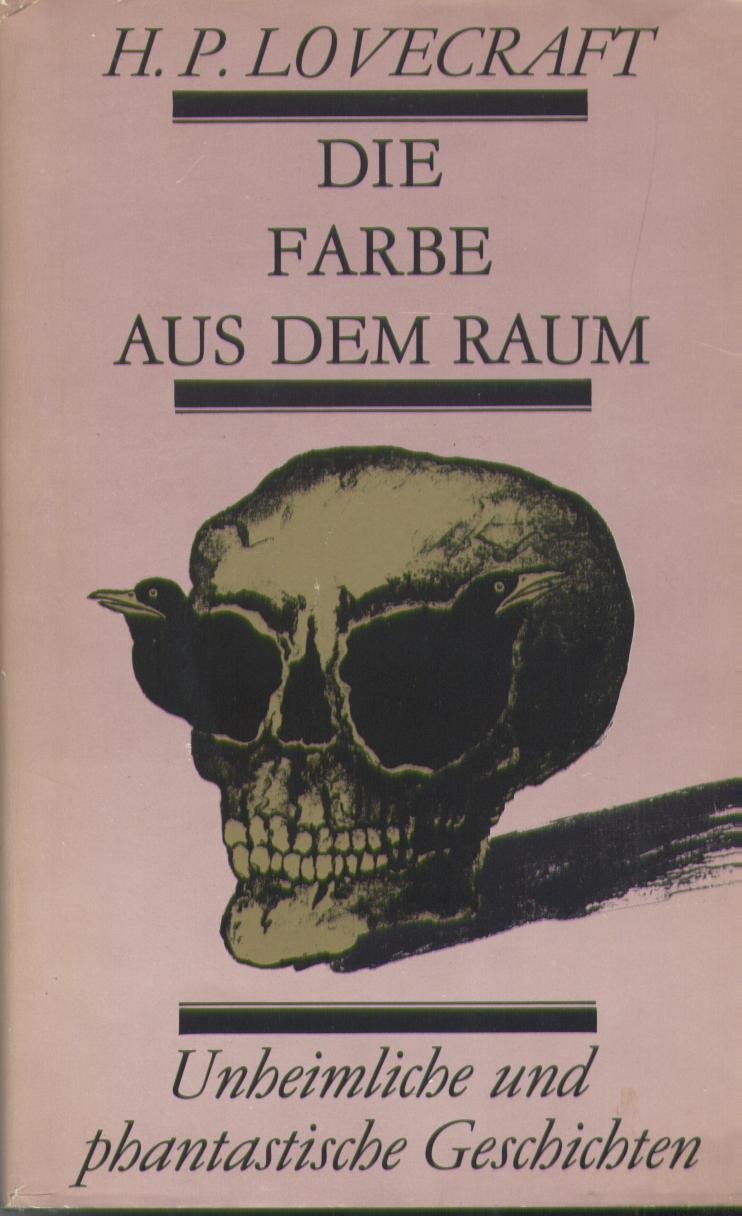 Die Farbe aus dem Raum. Unheimliche und phantastische Geschichten Books